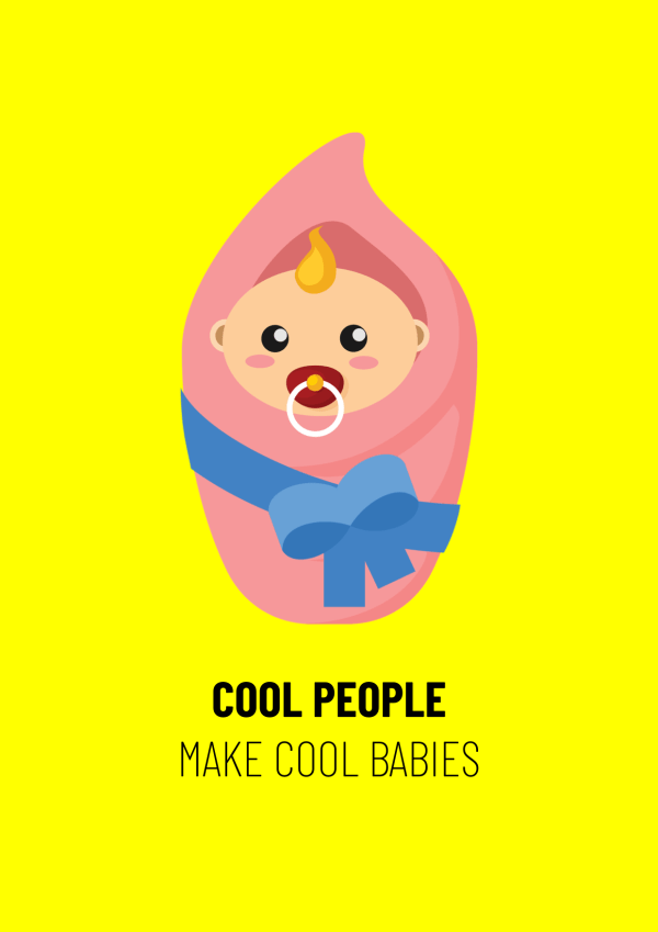 Postkarte zur Geburt mit dem Spruch "Cool people have cool babies"